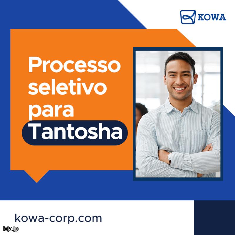 Processo Seletivo para Tantosha